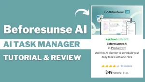 Beforesunse AI TaskManager Tutorial