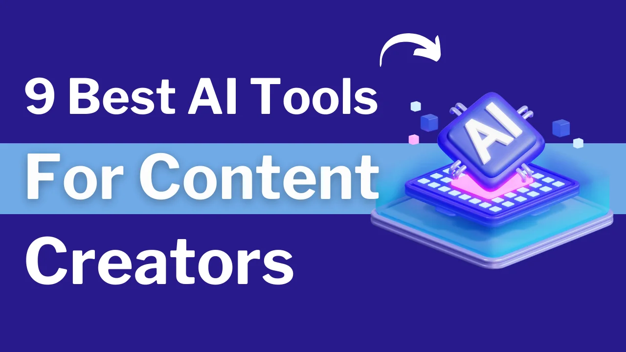 Best AI Tools For Content Creators