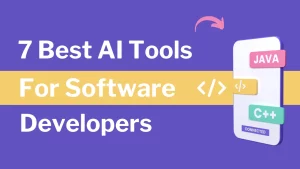 Best AI Tools for Software Developers
