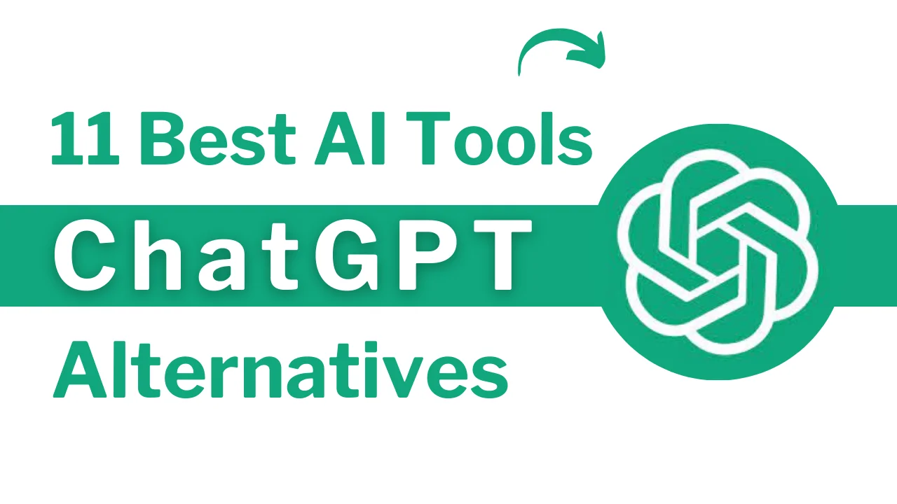 Best ChatGPT Alternatives